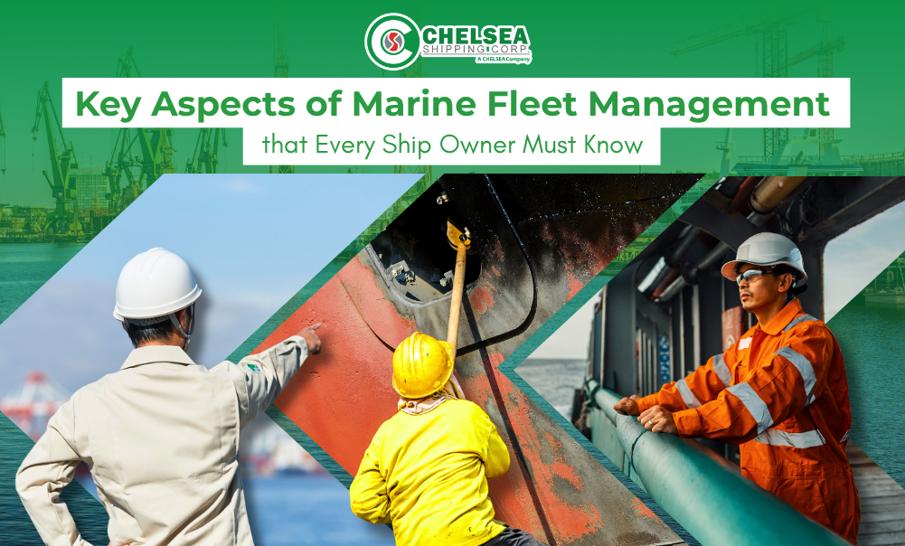Key Aspects of Marine Fleet Management that Every Ship Owner Must Know