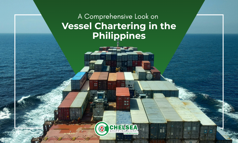 A Comprehensive Look on Vessel Chartering in the Philippines